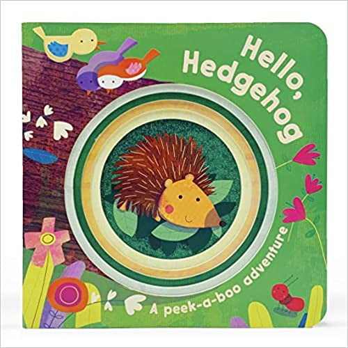 Cottage Door Press - Hello, Hedgehog - A peek-a-boo adventure