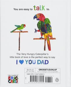 I LOVE DAD with the Very Hungry Caterpillar