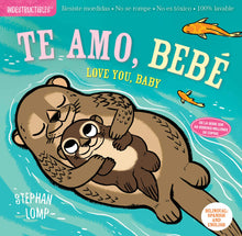 Load image into Gallery viewer, Indestructibles - Te Amo, Bebe
