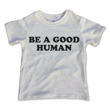 Load image into Gallery viewer, Rivet Apparel Co. - Good Human Tee