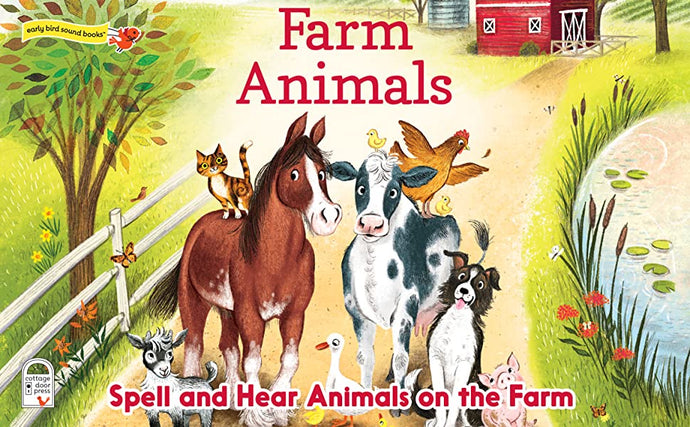 Cottage Door Press - Farm Animals - Spell & Hear Animals on the Farm