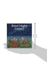Load image into Gallery viewer, Good Night Galaxy